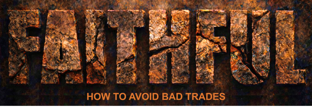 How to Avoid Bad Trades